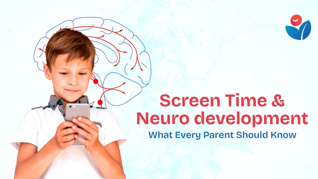 screen time & neuro development