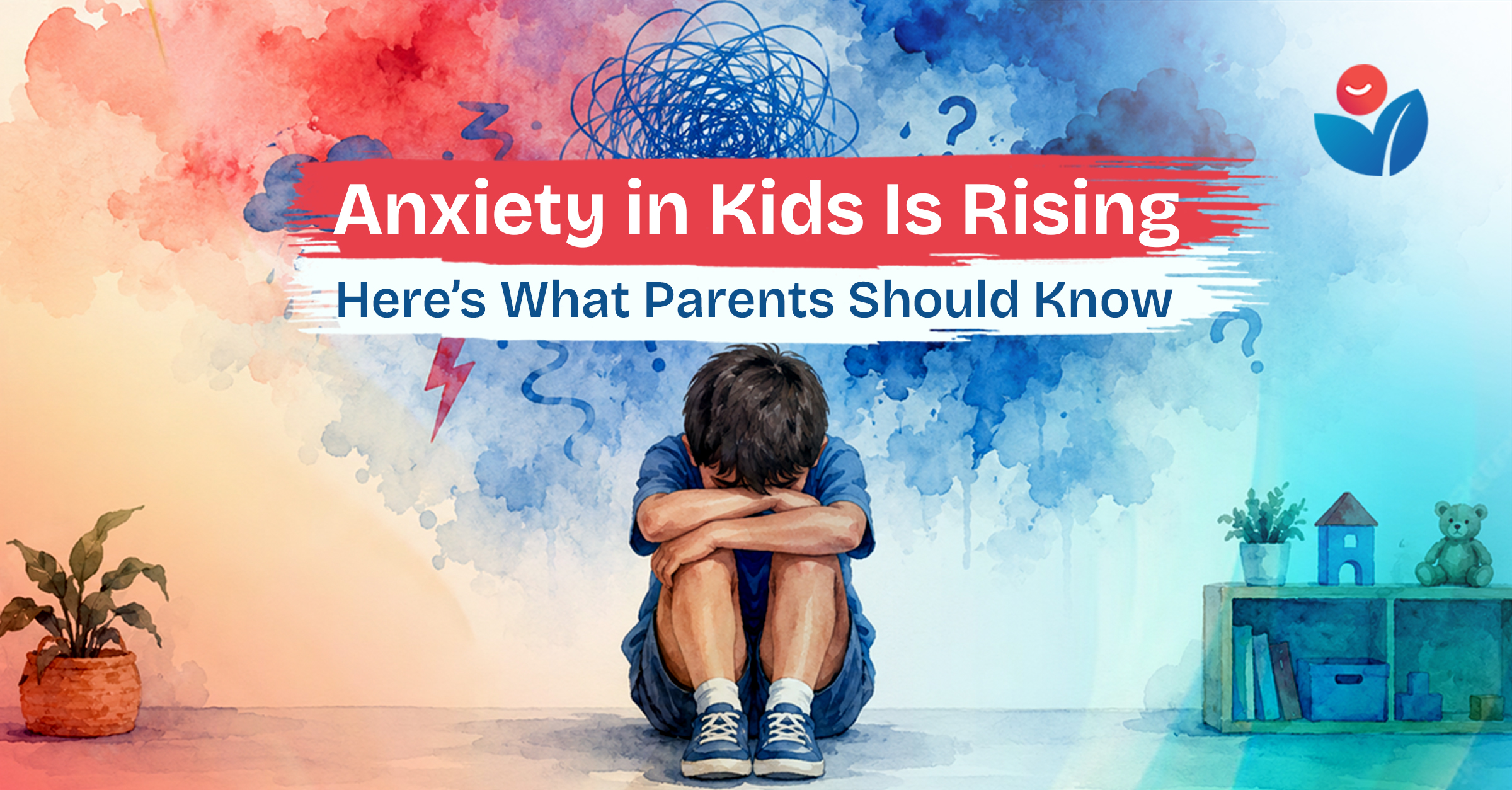 Anxiety in Kids Raising